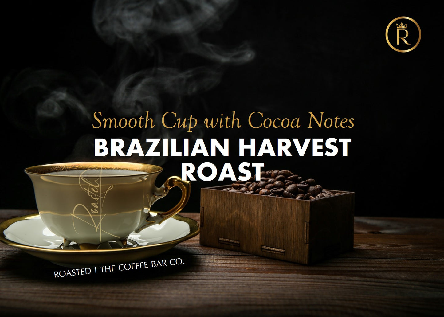 BRAZILIAN HARVEST ROAST