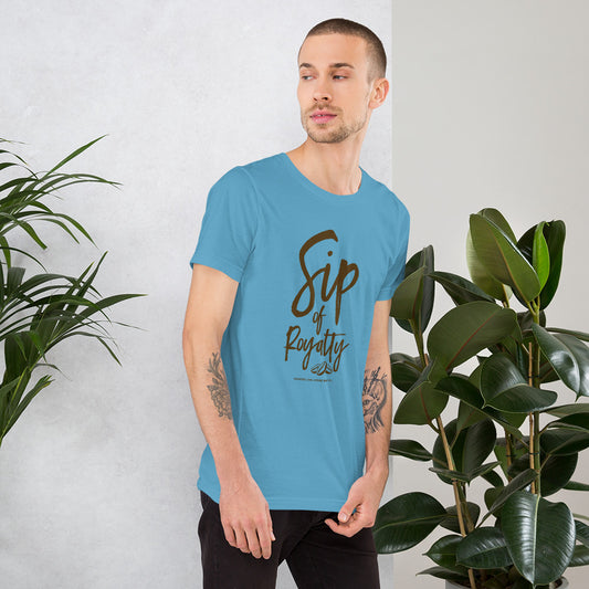 SIP OF ROYALTY T-SHIRT