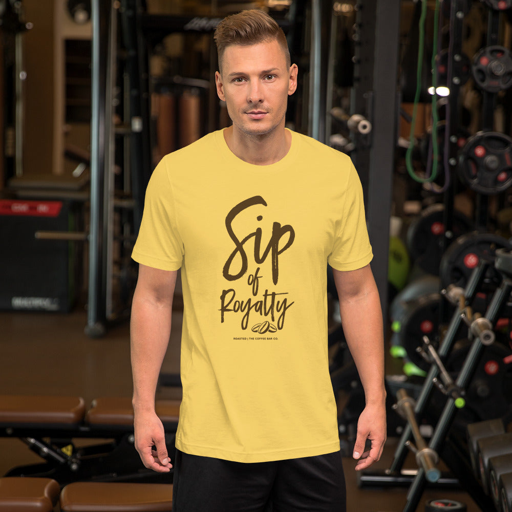 SIP OF ROYALTY T-SHIRT